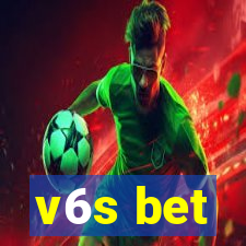 v6s bet